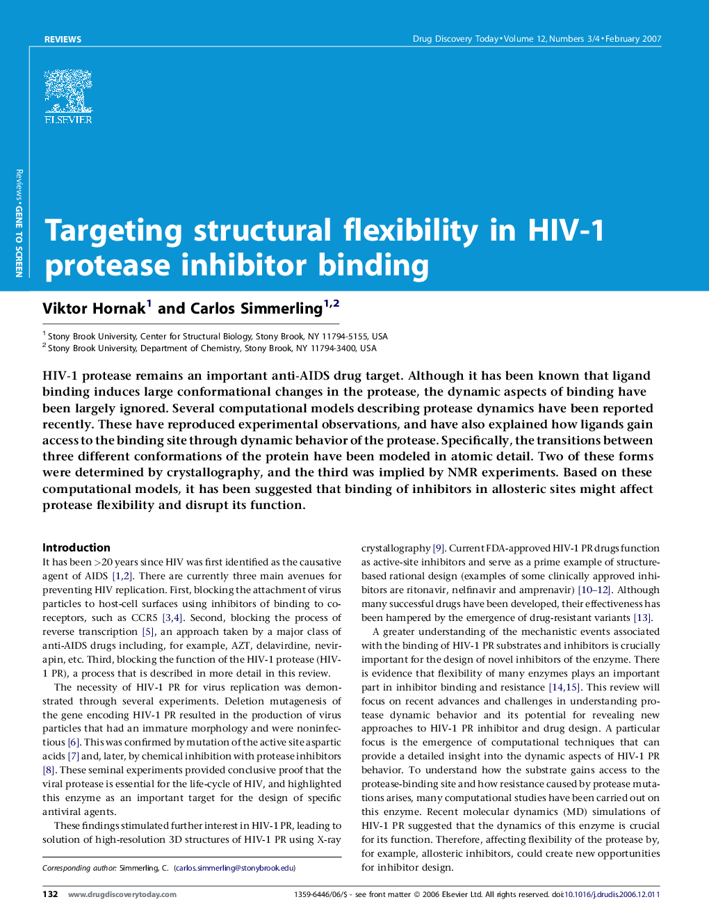 Targeting structural flexibility in HIV-1 protease inhibitor binding