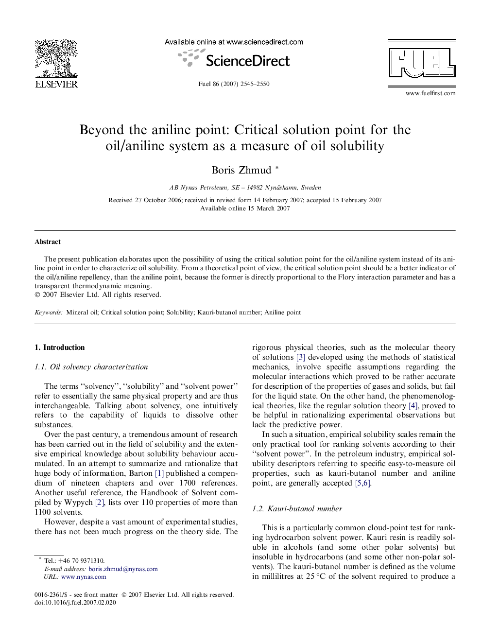 Beyond the aniline point: Critical solution point for the oil/aniline system as a measure of oil solubility