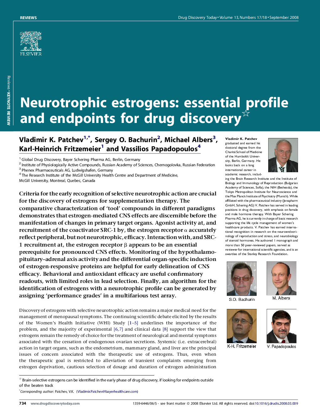 Neurotrophic estrogens: essential profile and endpoints for drug discovery