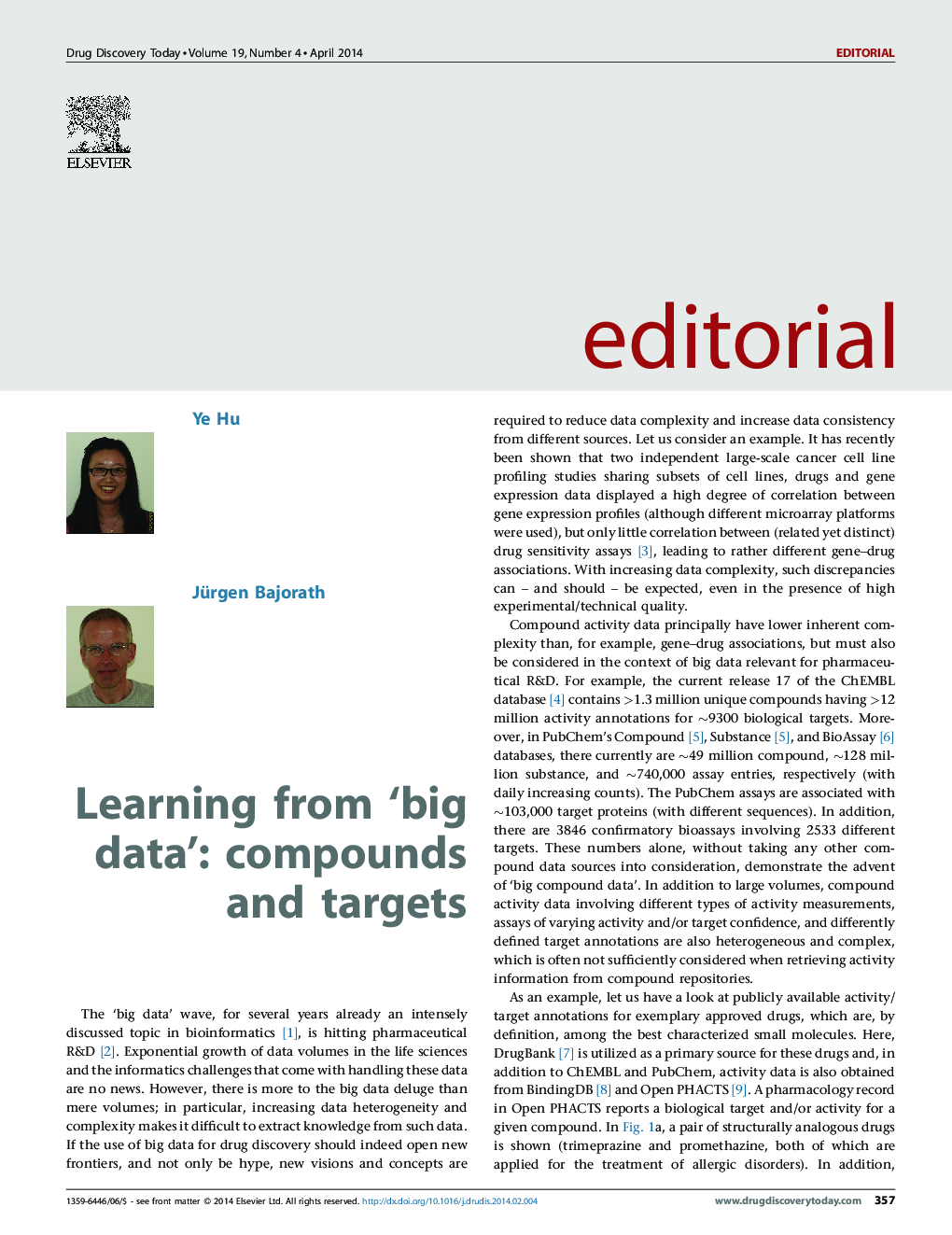 Learning from ‘big data’: compounds and targets