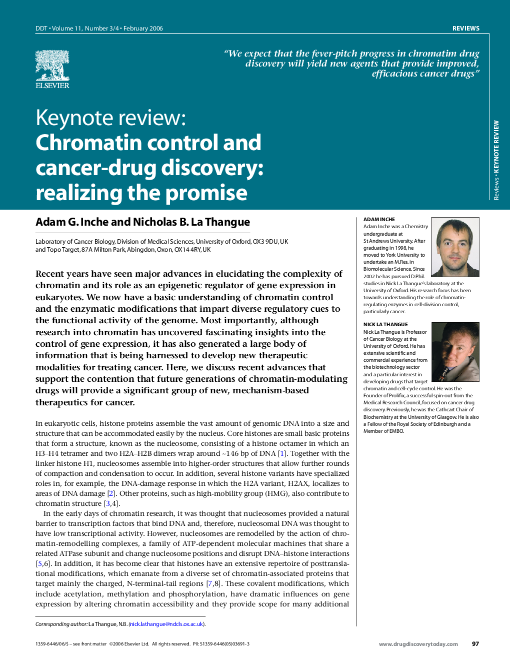 Keynote review: Chromatin control and cancer-drug discovery: realizing the promise 