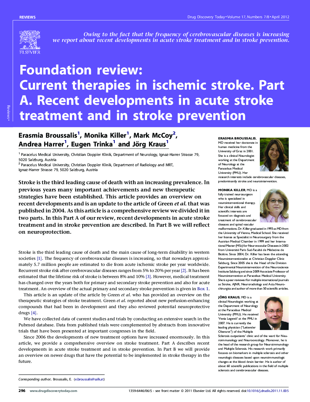 Current therapies in ischemic stroke. Part A. Recent developments in acute stroke treatment and in stroke prevention