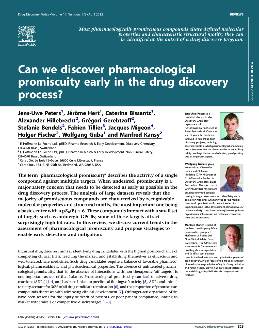 Can we discover pharmacological promiscuity early in the drug discovery process?