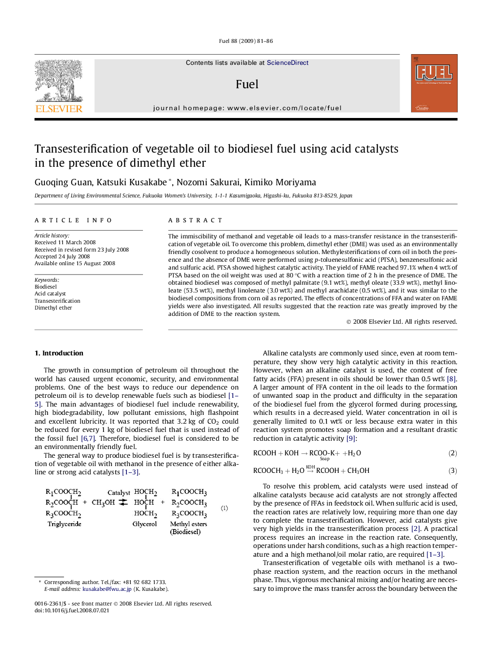 عکس صفحه اول مقاله: Transesterification of vegetable oil to biodiesel fuel using acid catalysts in the presence of dimethyl ether Transesterification of vegetable oil to biodiesel fuel using acid catalysts in the presence of dimethyl ether