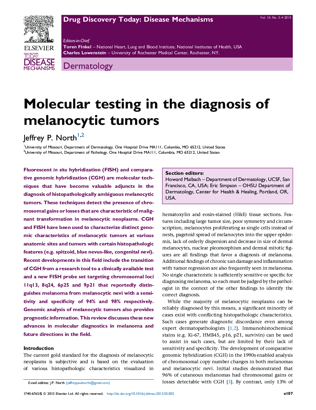 Molecular testing in the diagnosis of melanocytic tumors