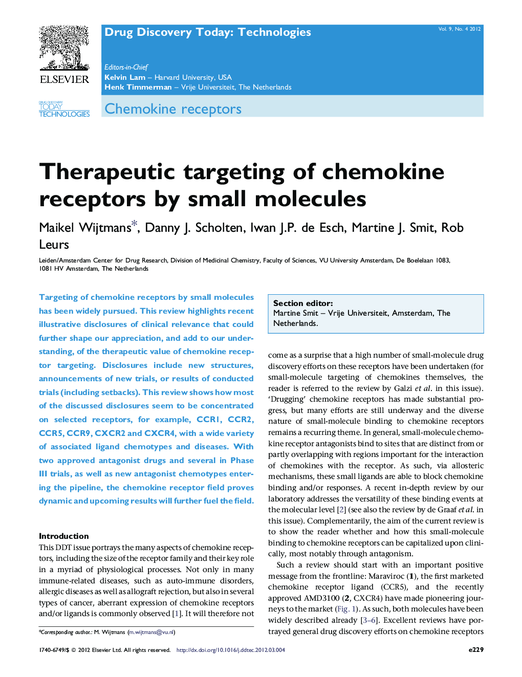Therapeutic targeting of chemokine receptors by small molecules
