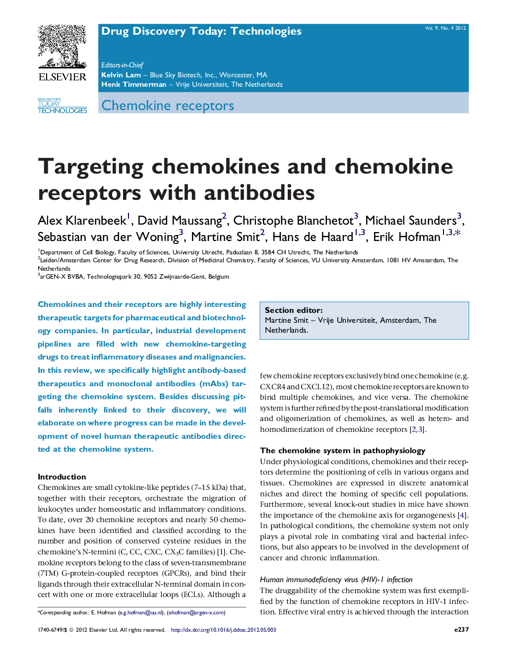 Targeting chemokines and chemokine receptors with antibodies