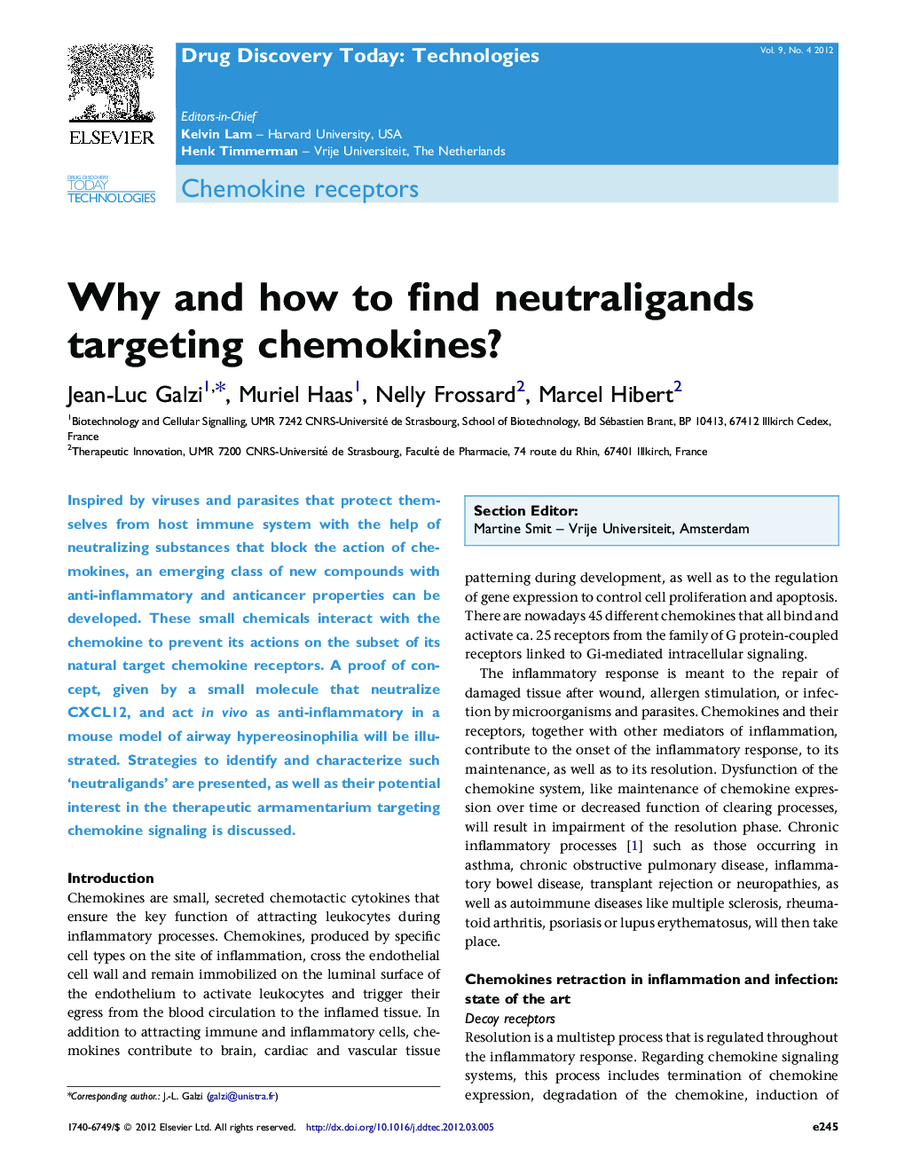Why and how to find neutraligands targeting chemokines?