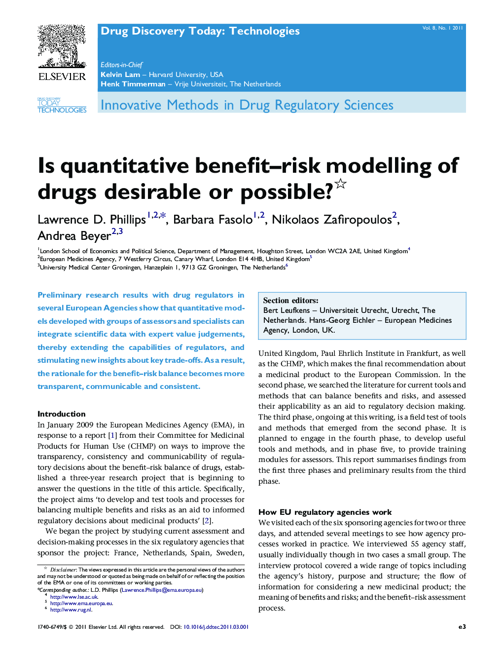 Is quantitative benefit–risk modelling of drugs desirable or possible? 