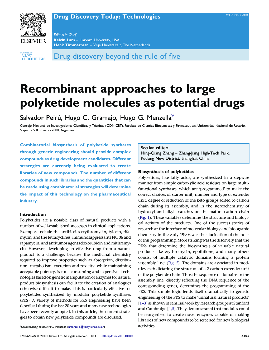 Recombinant approaches to large polyketide molecules as potential drugs