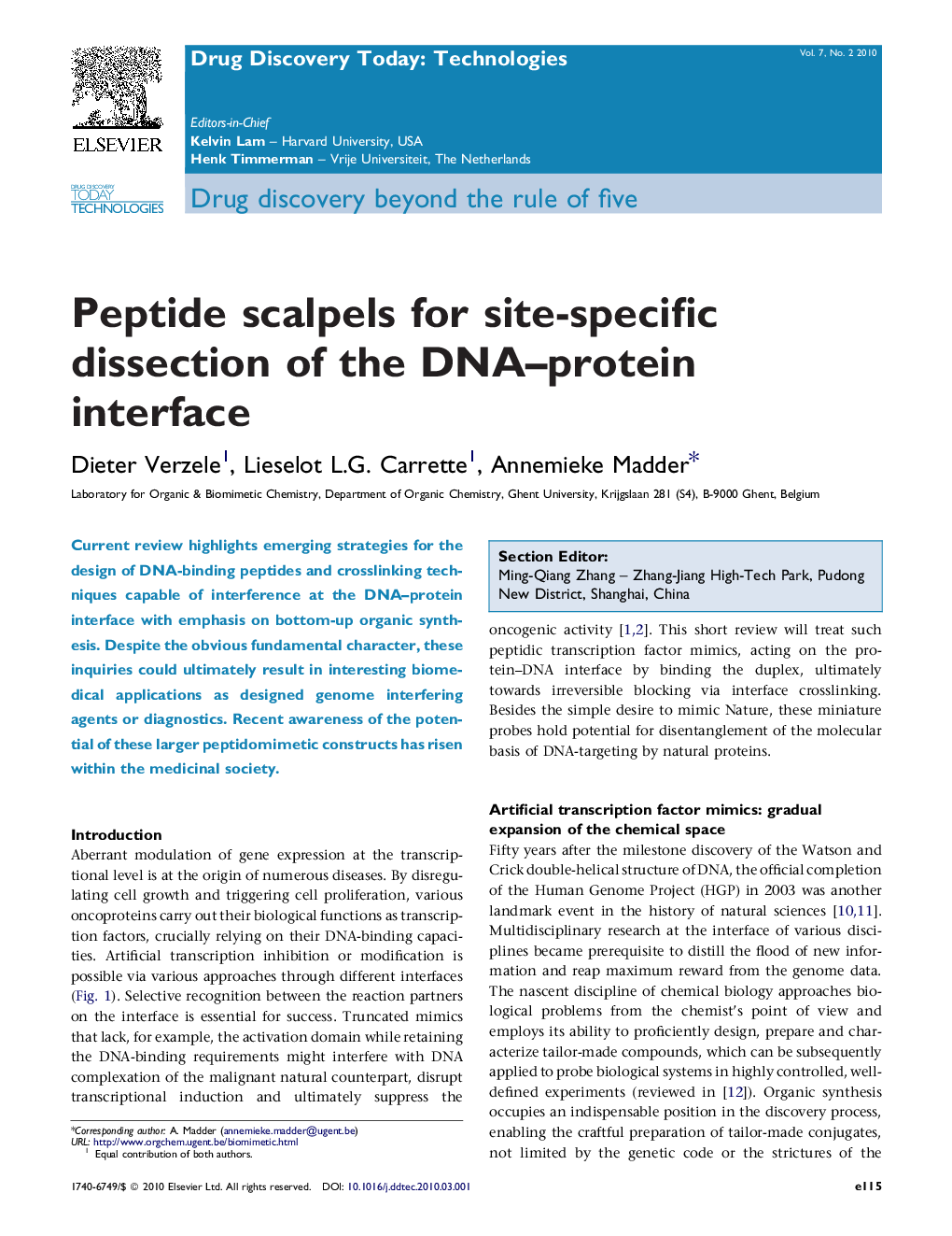 Peptide scalpels for site-specific dissection of the DNA–protein interface