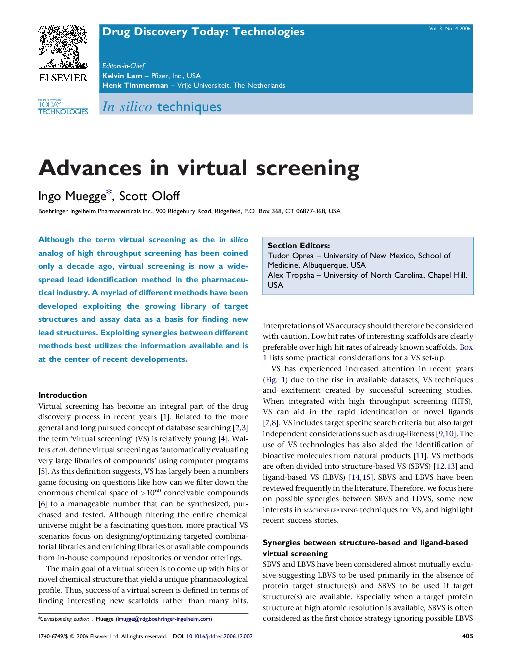 Advances in virtual screening