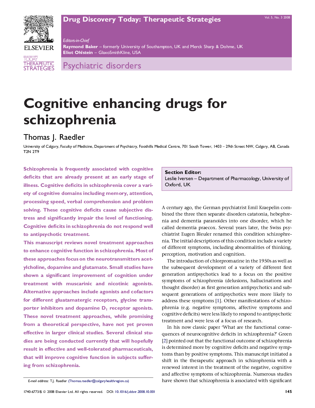 Cognitive enhancing drugs for schizophrenia