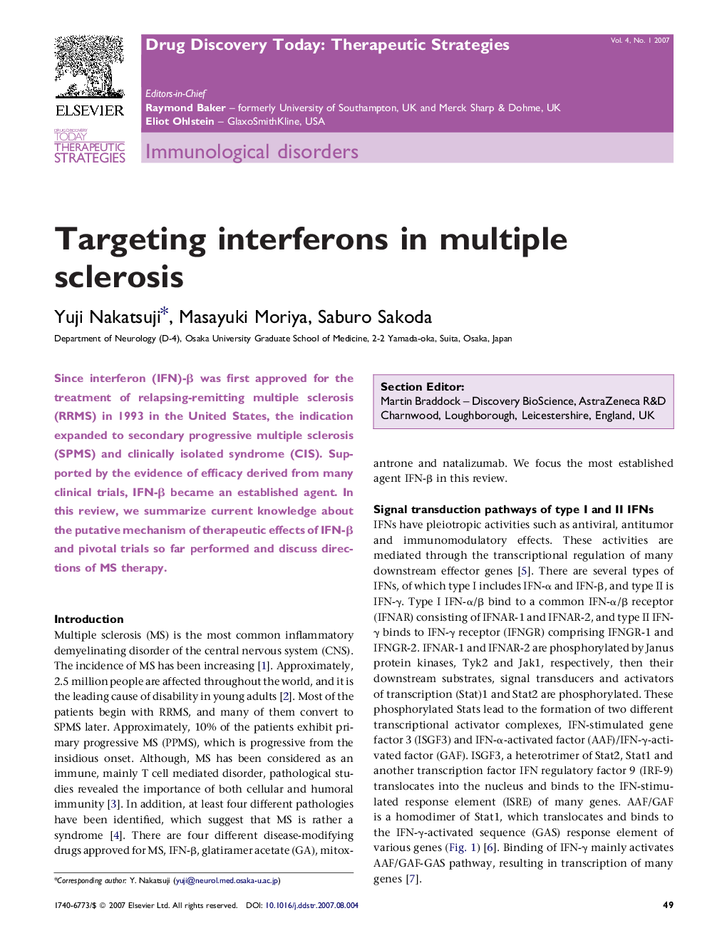Targeting interferons in multiple sclerosis