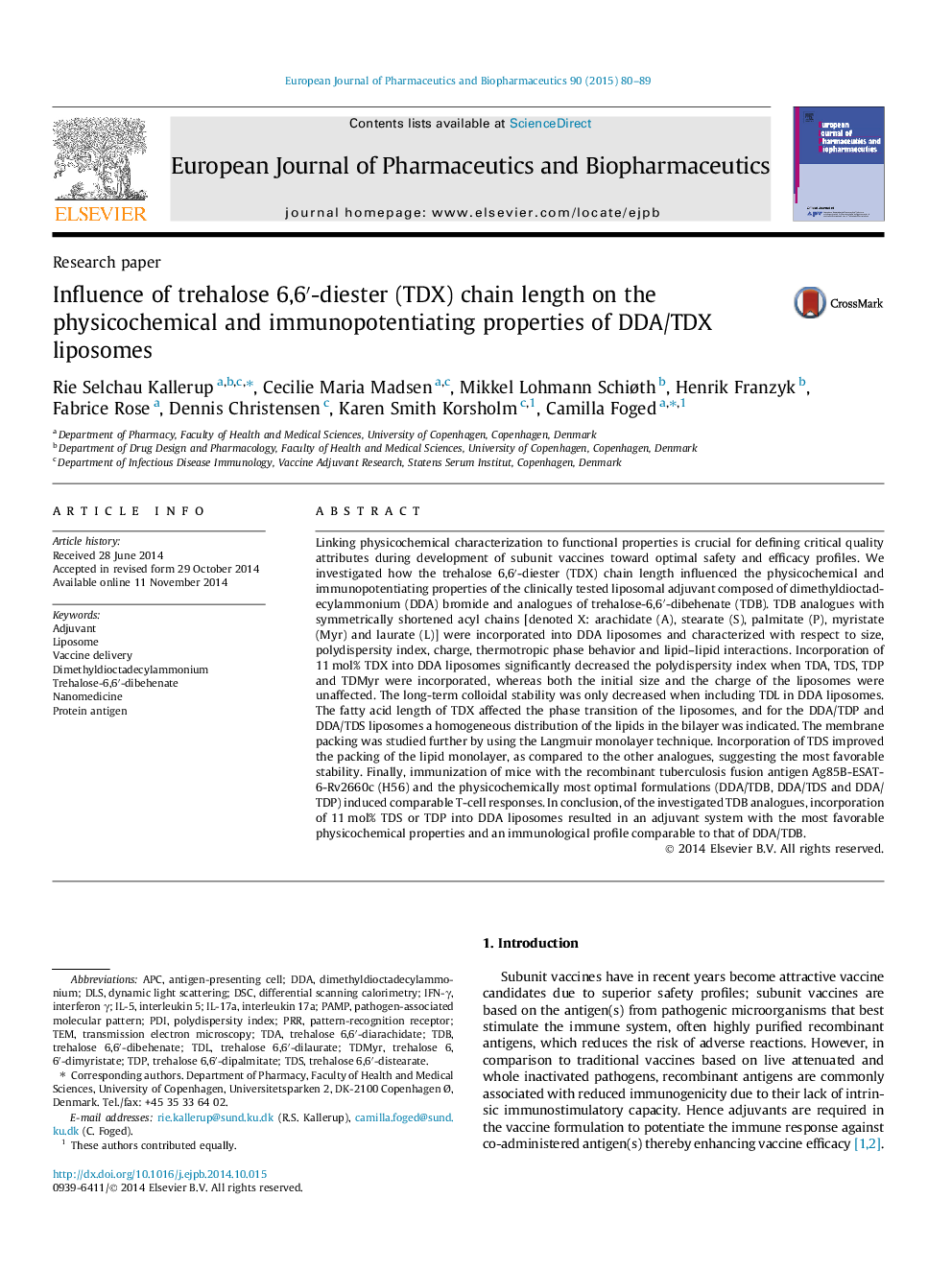 Influence of trehalose 6,6′-diester (TDX) chain length on the physicochemical and immunopotentiating properties of DDA/TDX liposomes