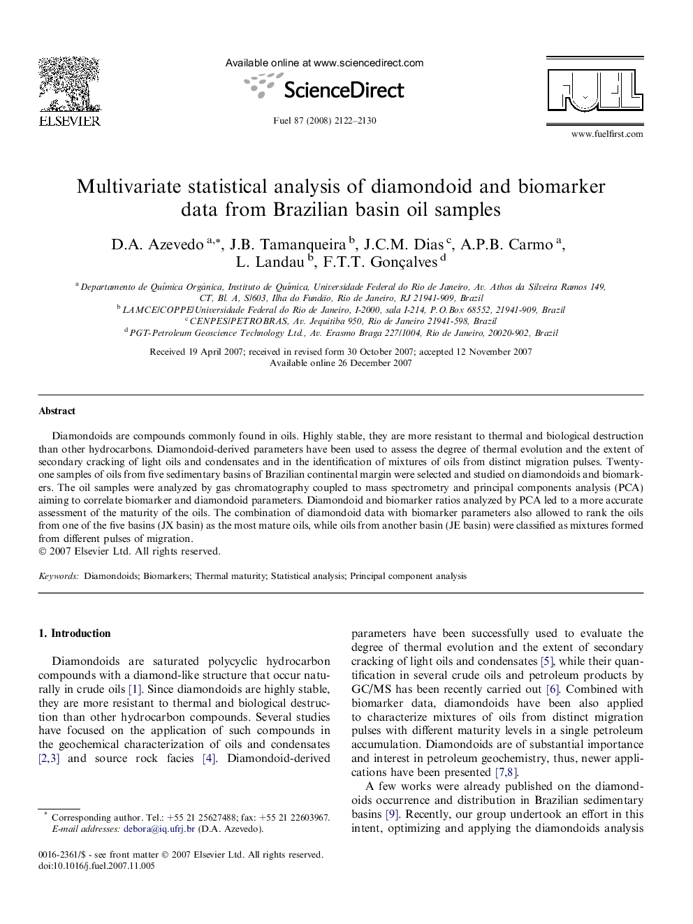 Multivariate statistical analysis of diamondoid and biomarker data from Brazilian basin oil samples