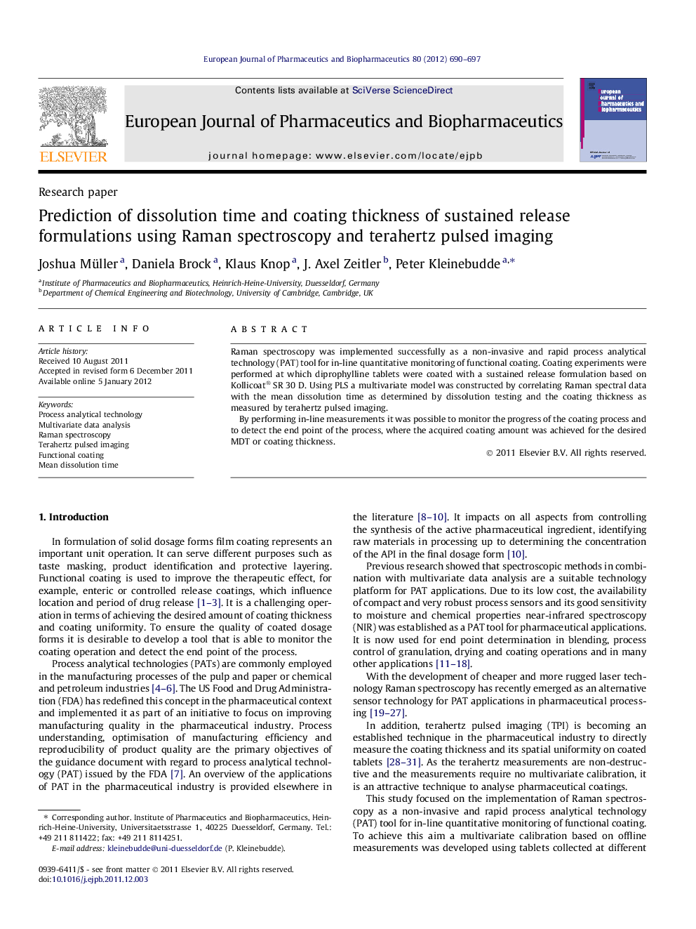 Prediction of dissolution time and coating thickness of sustained release formulations using Raman spectroscopy and terahertz pulsed imaging