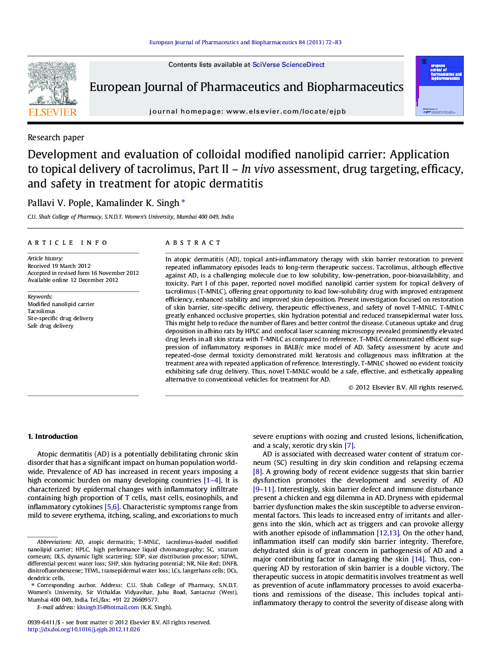 Development and evaluation of colloidal modified nanolipid carrier: Application to topical delivery of tacrolimus, Part II – In vivo assessment, drug targeting, efficacy, and safety in treatment for atopic dermatitis