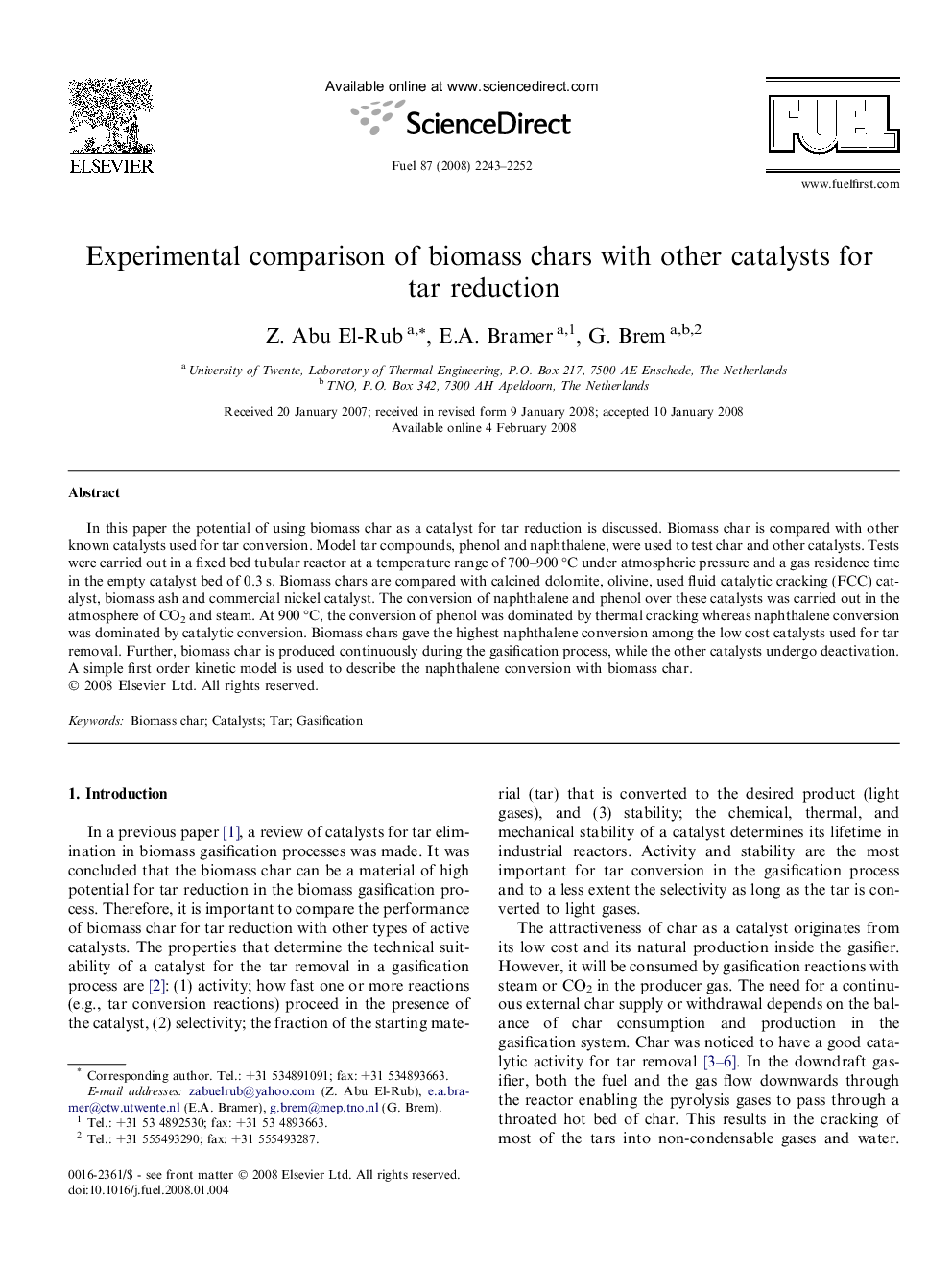 Experimental comparison of biomass chars with other catalysts for tar reduction