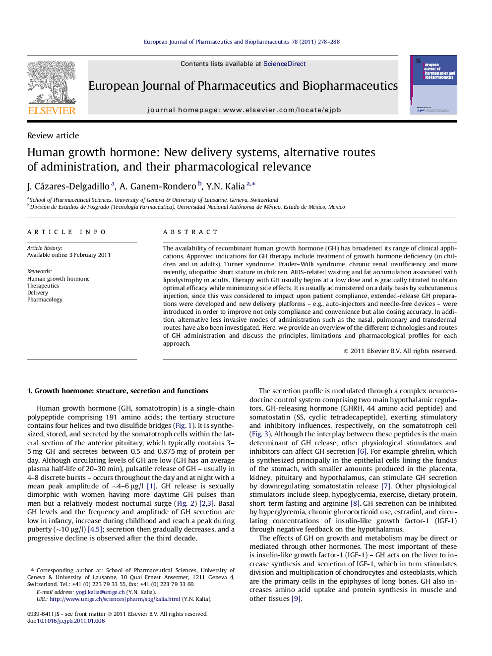 Human growth hormone: New delivery systems, alternative routes of administration, and their pharmacological relevance