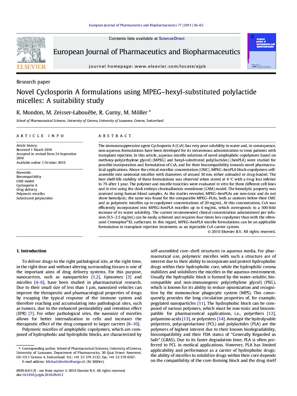 Novel Cyclosporin A formulations using MPEG–hexyl-substituted polylactide micelles: A suitability study