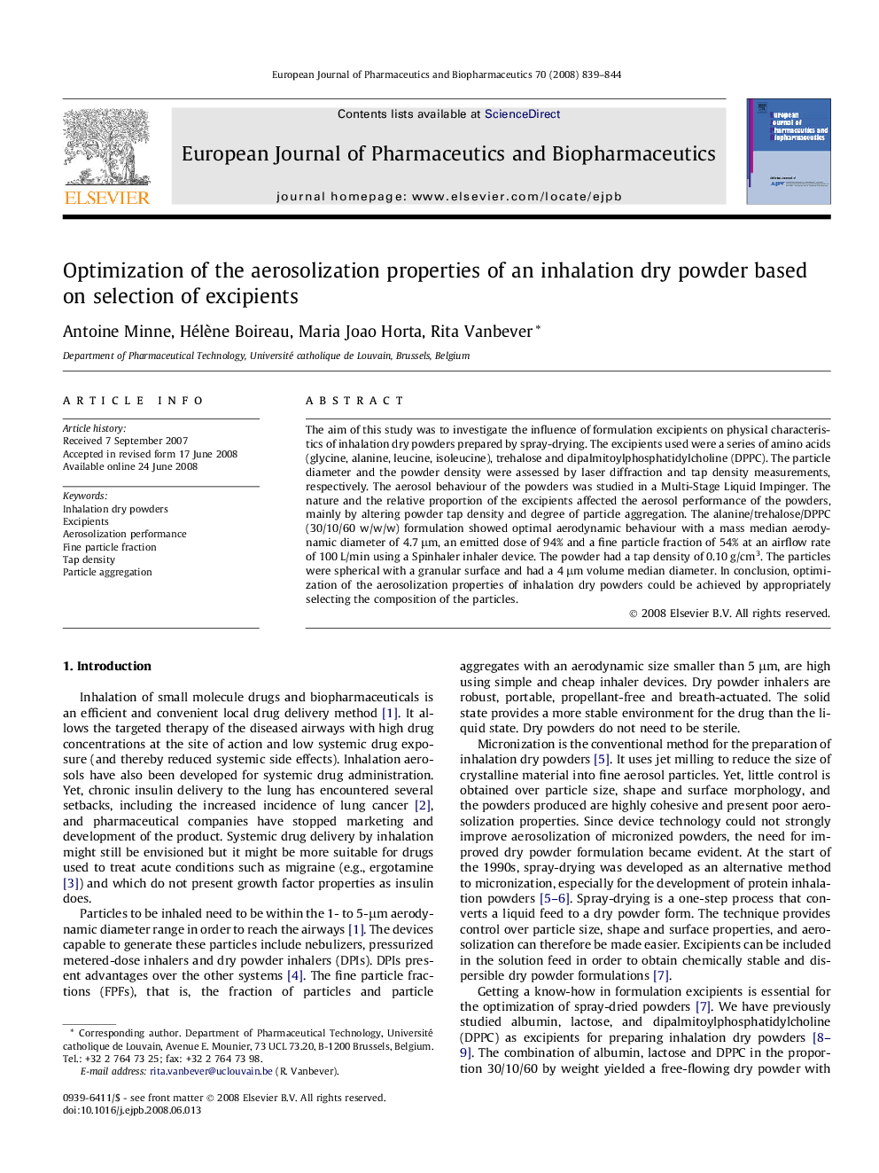 Optimization of the aerosolization properties of an inhalation dry powder based on selection of excipients