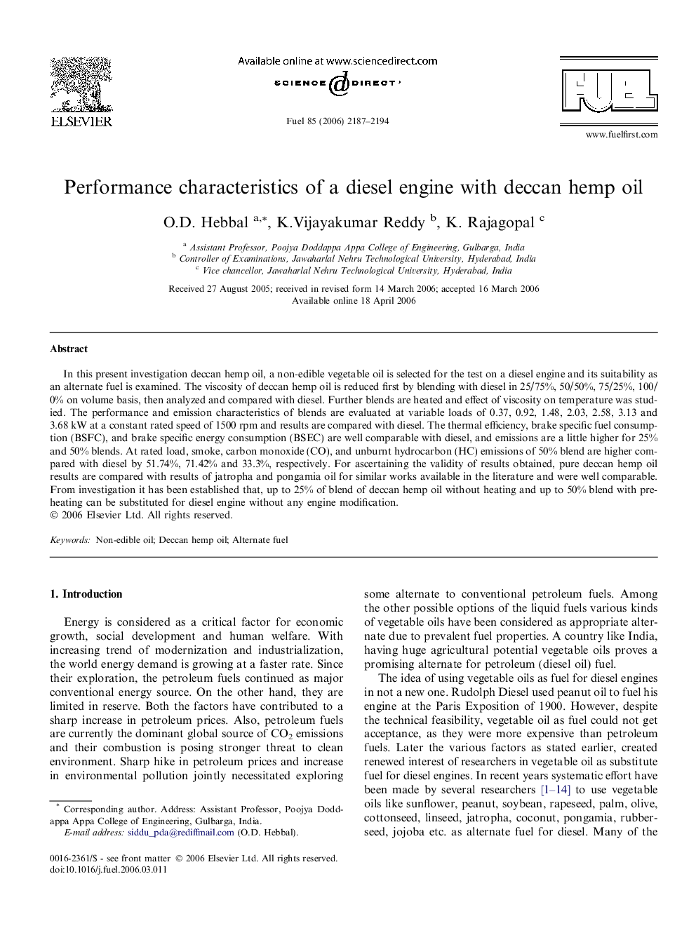 Performance characteristics of a diesel engine with deccan hemp oil