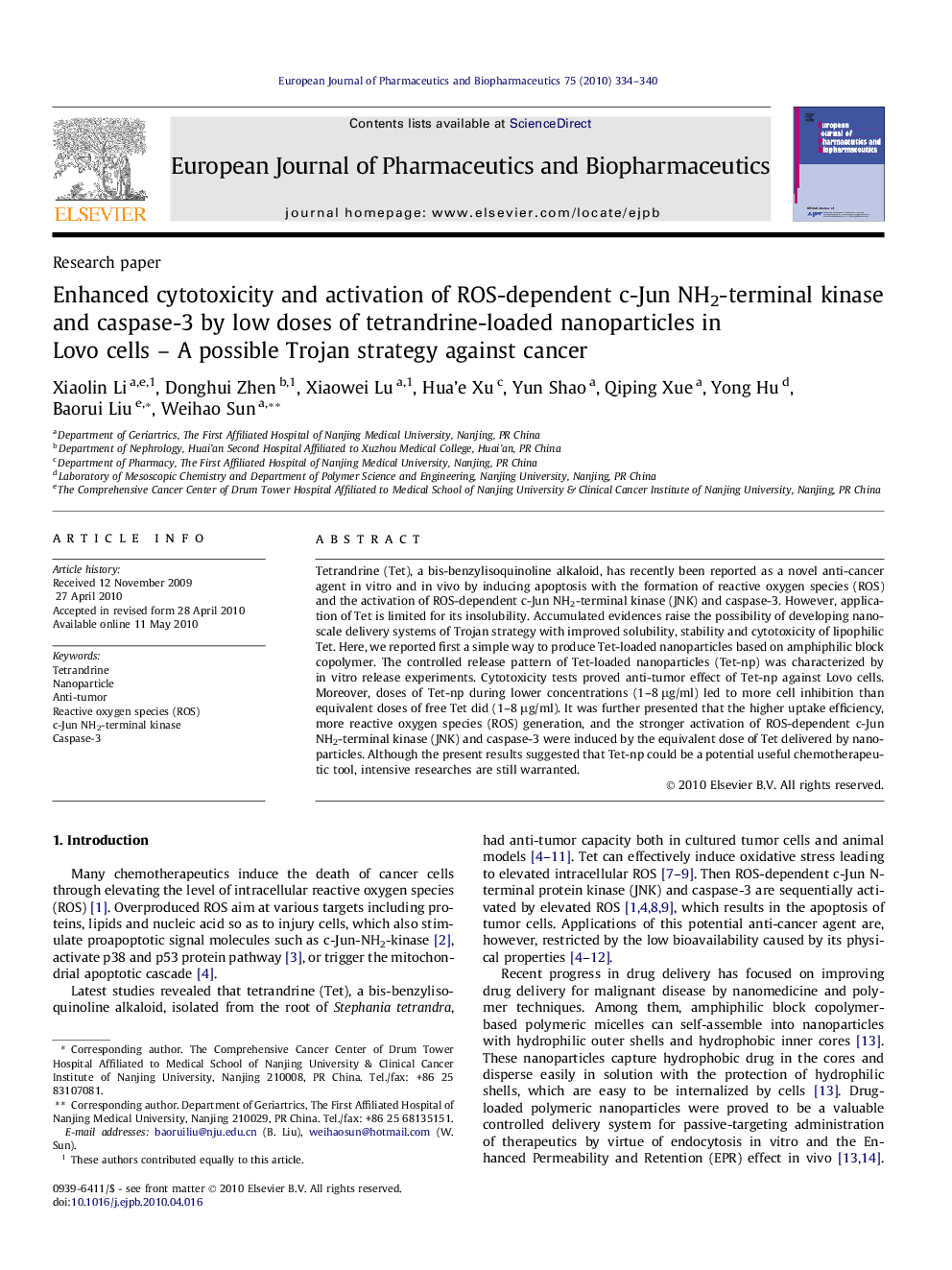 Enhanced cytotoxicity and activation of ROS-dependent c-Jun NH2-terminal kinase and caspase-3 by low doses of tetrandrine-loaded nanoparticles in Lovo cells – A possible Trojan strategy against cancer