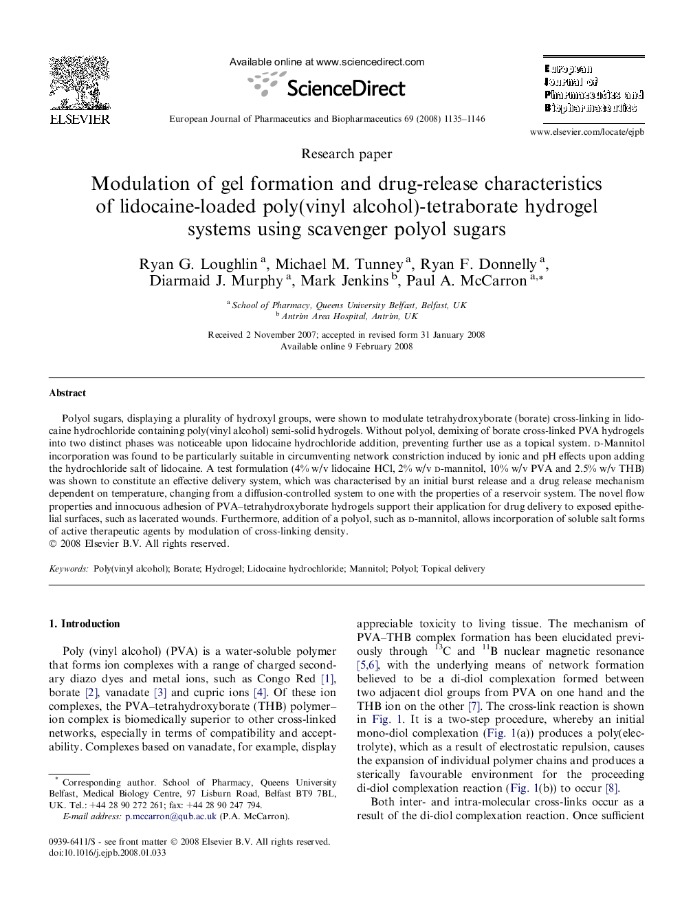 Modulation of gel formation and drug-release characteristics of lidocaine-loaded poly(vinyl alcohol)-tetraborate hydrogel systems using scavenger polyol sugars