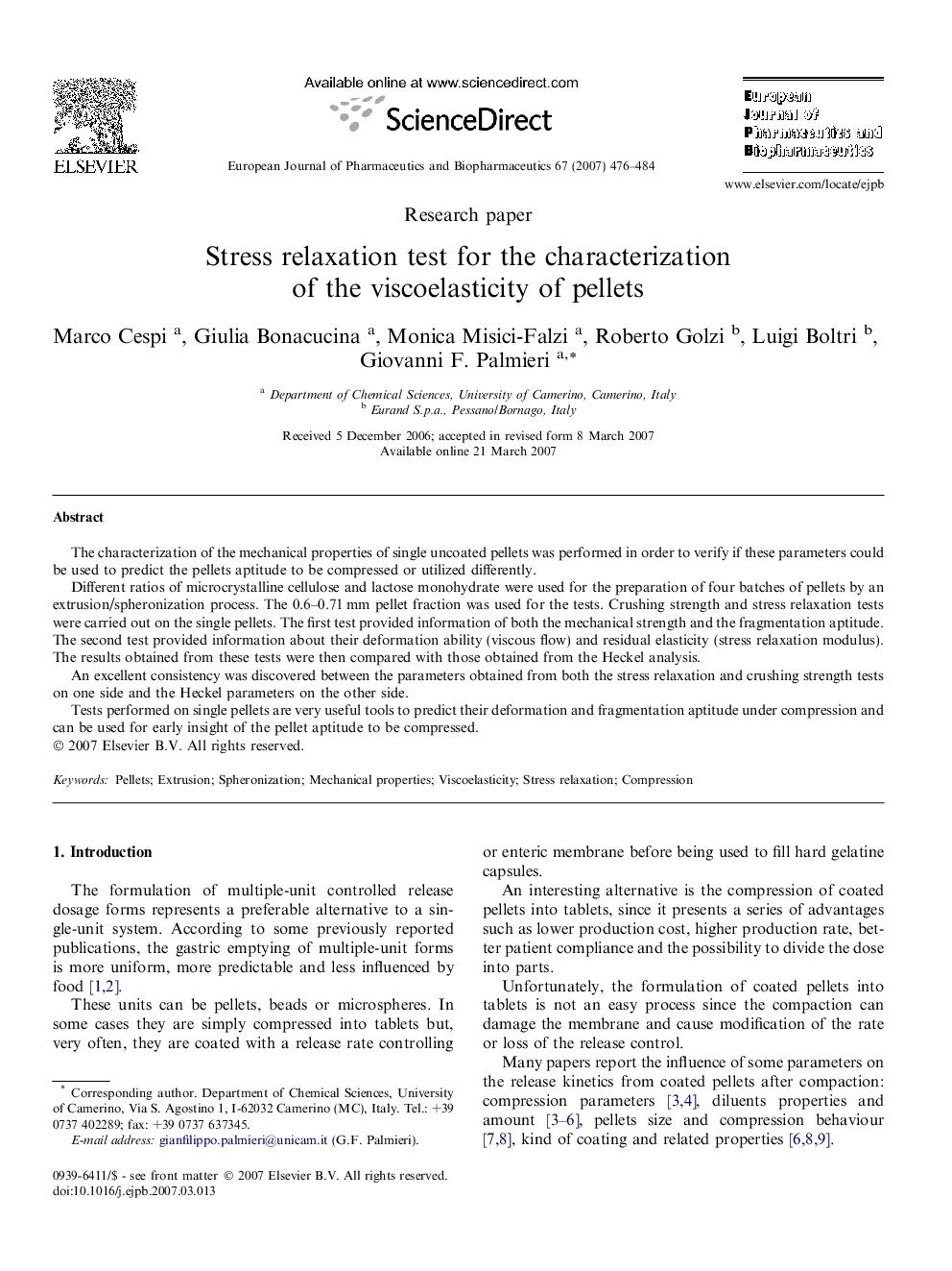 Stress relaxation test for the characterization of the viscoelasticity of pellets