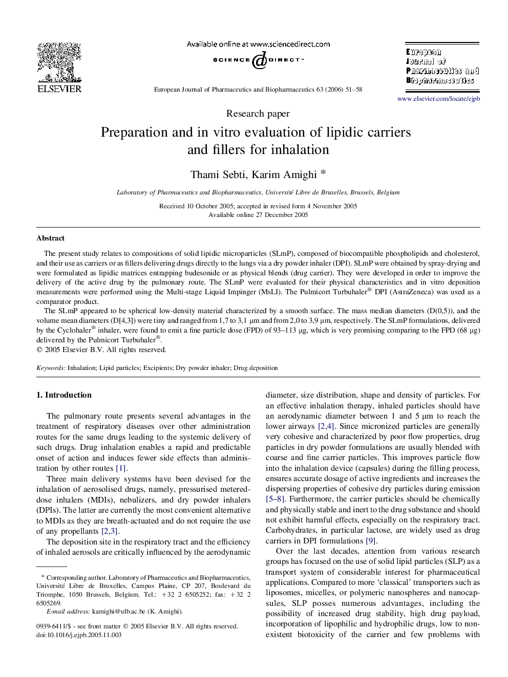 Preparation and in vitro evaluation of lipidic carriers and fillers for inhalation