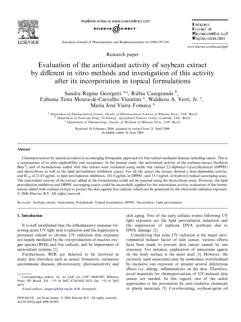 Evaluation of the antioxidant activity of soybean extract by different in vitro methods and investigation of this activity after its incorporation in topical formulations