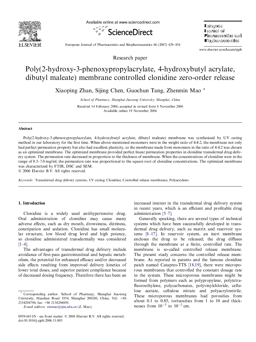 Poly(2-hydroxy-3-phenoxypropylacrylate, 4-hydroxybutyl acrylate, dibutyl maleate) membrane controlled clonidine zero-order release