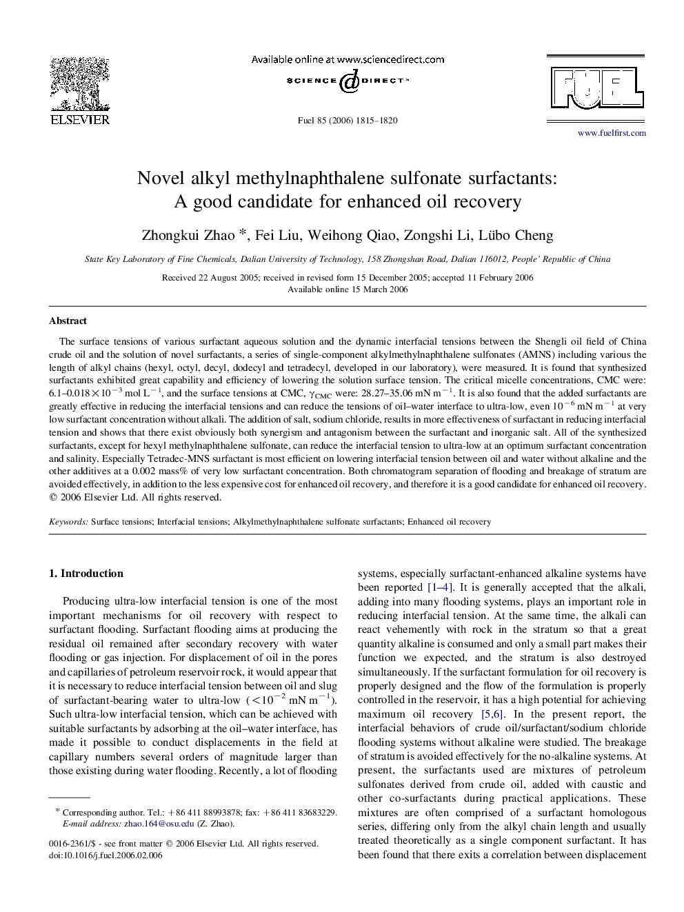 Novel alkyl methylnaphthalene sulfonate surfactants: A good candidate for enhanced oil recovery