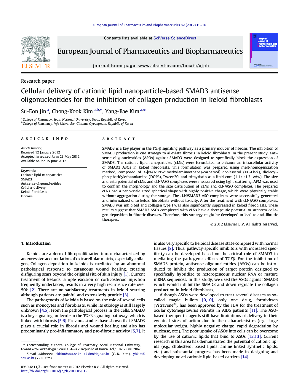 Cellular delivery of cationic lipid nanoparticle-based SMAD3 antisense oligonucleotides for the inhibition of collagen production in keloid fibroblasts