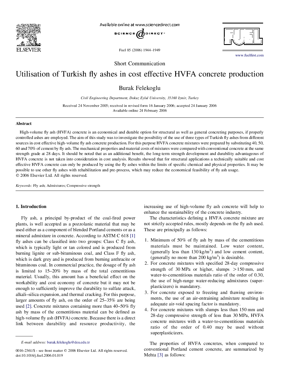 Utilisation of Turkish fly ashes in cost effective HVFA concrete production