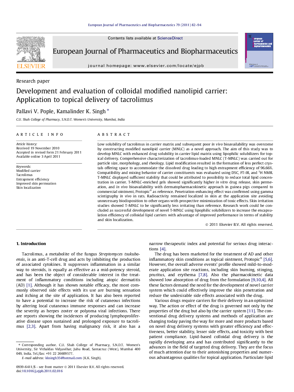 Development and evaluation of colloidal modified nanolipid carrier: Application to topical delivery of tacrolimus