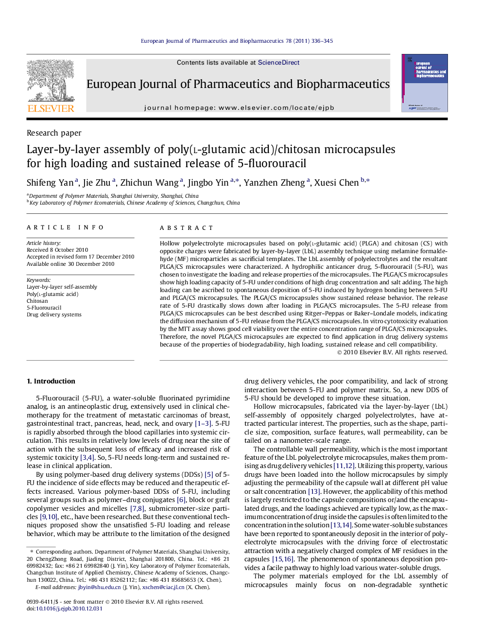 عکس صفحه اول مقاله: Layer-by-layer assembly of poly(l-glutamic acid)/chitosan microcapsules for high loading and sustained release of 5-fluorouracil Layer-by-layer assembly of poly(l-glutamic acid)/chitosan microcapsules for high loading and sustained release of 5-fluorouracil