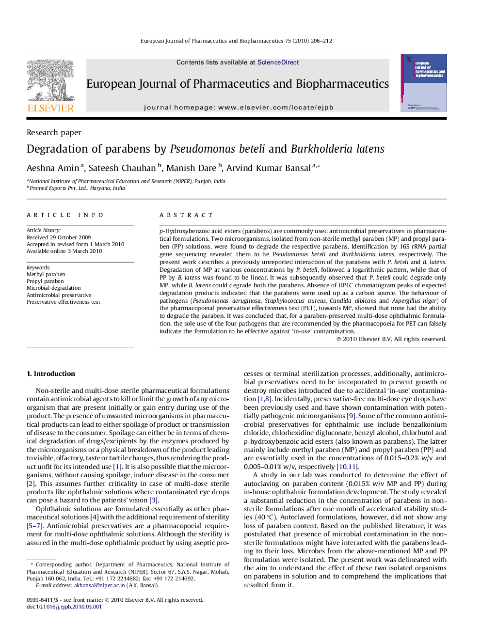 Degradation of parabens by Pseudomonas beteli and Burkholderia latens