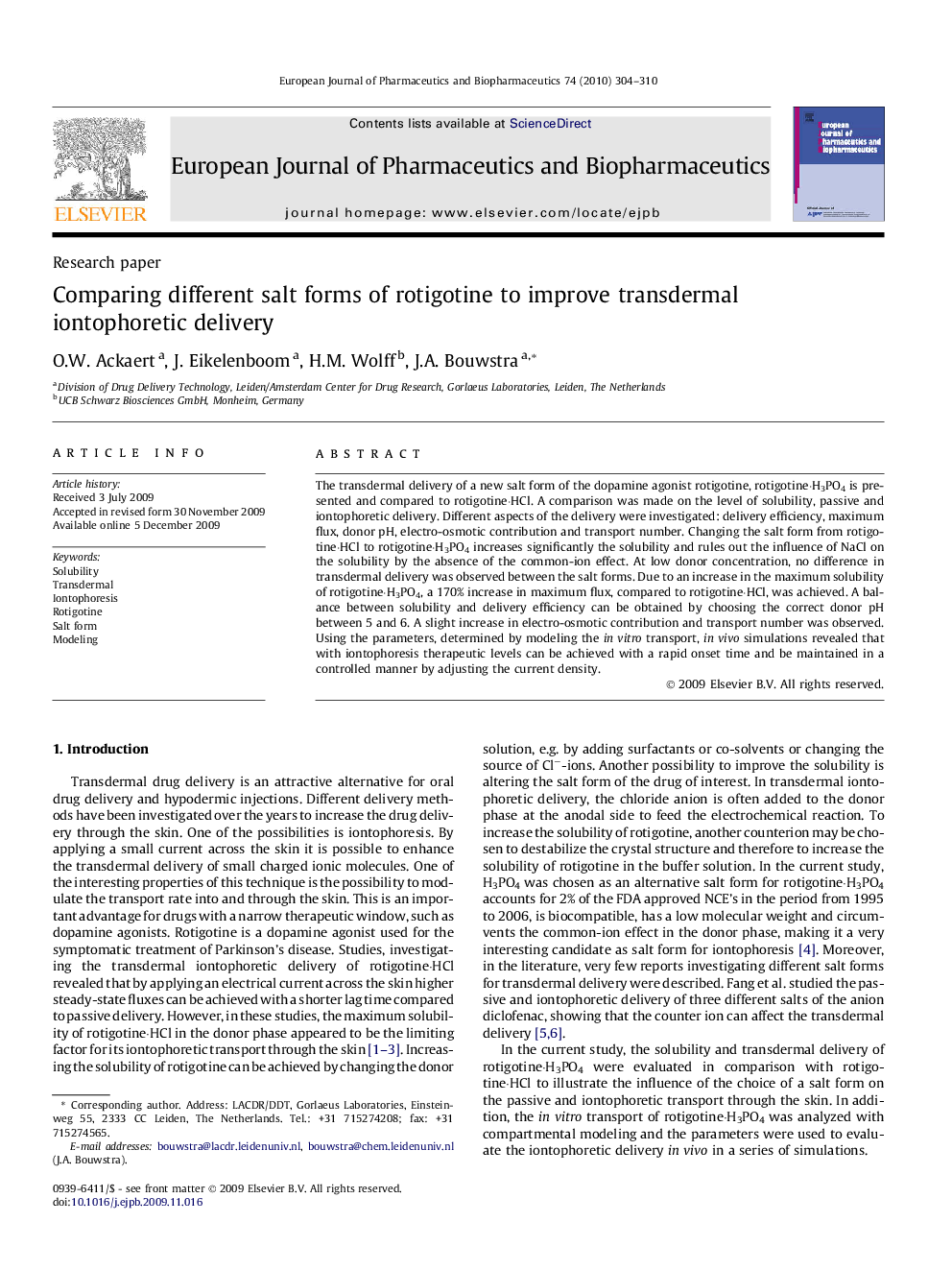 Comparing different salt forms of rotigotine to improve transdermal iontophoretic delivery