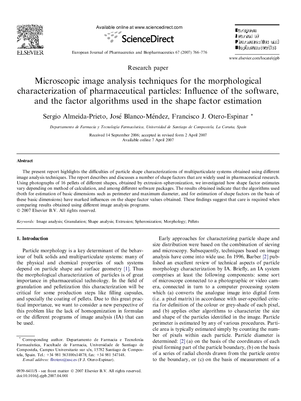 Microscopic image analysis techniques for the morphological characterization of pharmaceutical particles: Influence of the software, and the factor algorithms used in the shape factor estimation