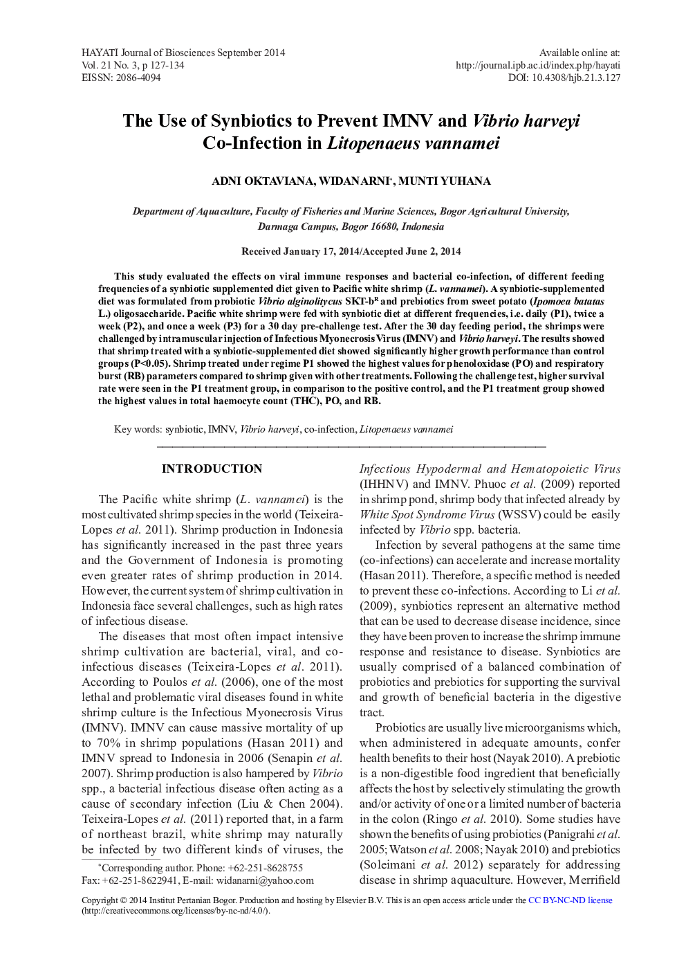 The Use of Synbiotics to Prevent IMNV and Vibrio harveyi Co-Infection in Litopenaeus vannamei