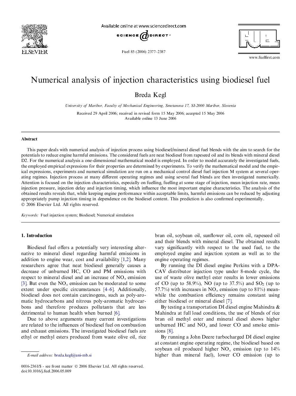 Numerical analysis of injection characteristics using biodiesel fuel