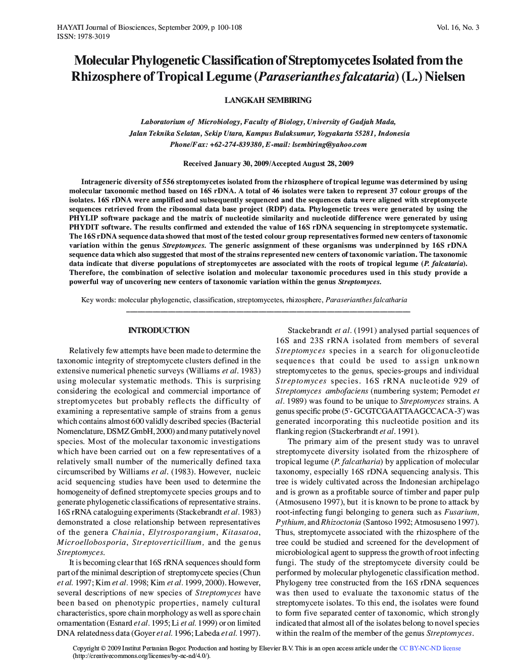 Molecular Phylogenetic Classification of Streptomycetes Isolated from the Rhizosphere of Tropical Legume (Paraserianthes falcataria) (L.) Nielsen