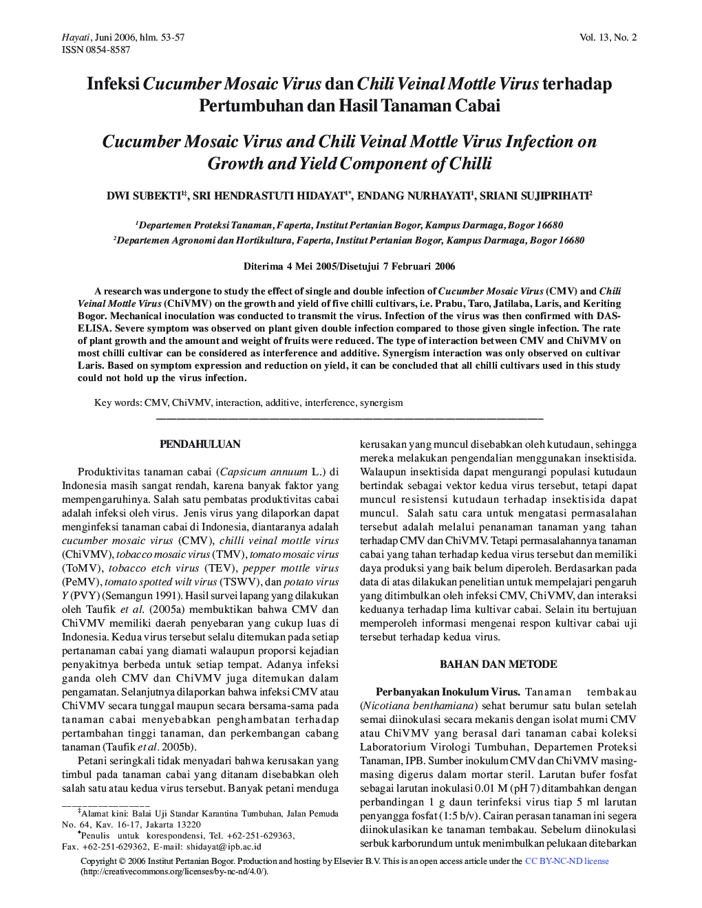 Infeksi Cucumber Mosaic Virus dan Chili Veinal Mottle Virus terhadap Pertumbuhan dan Hasil Tanaman Cabai