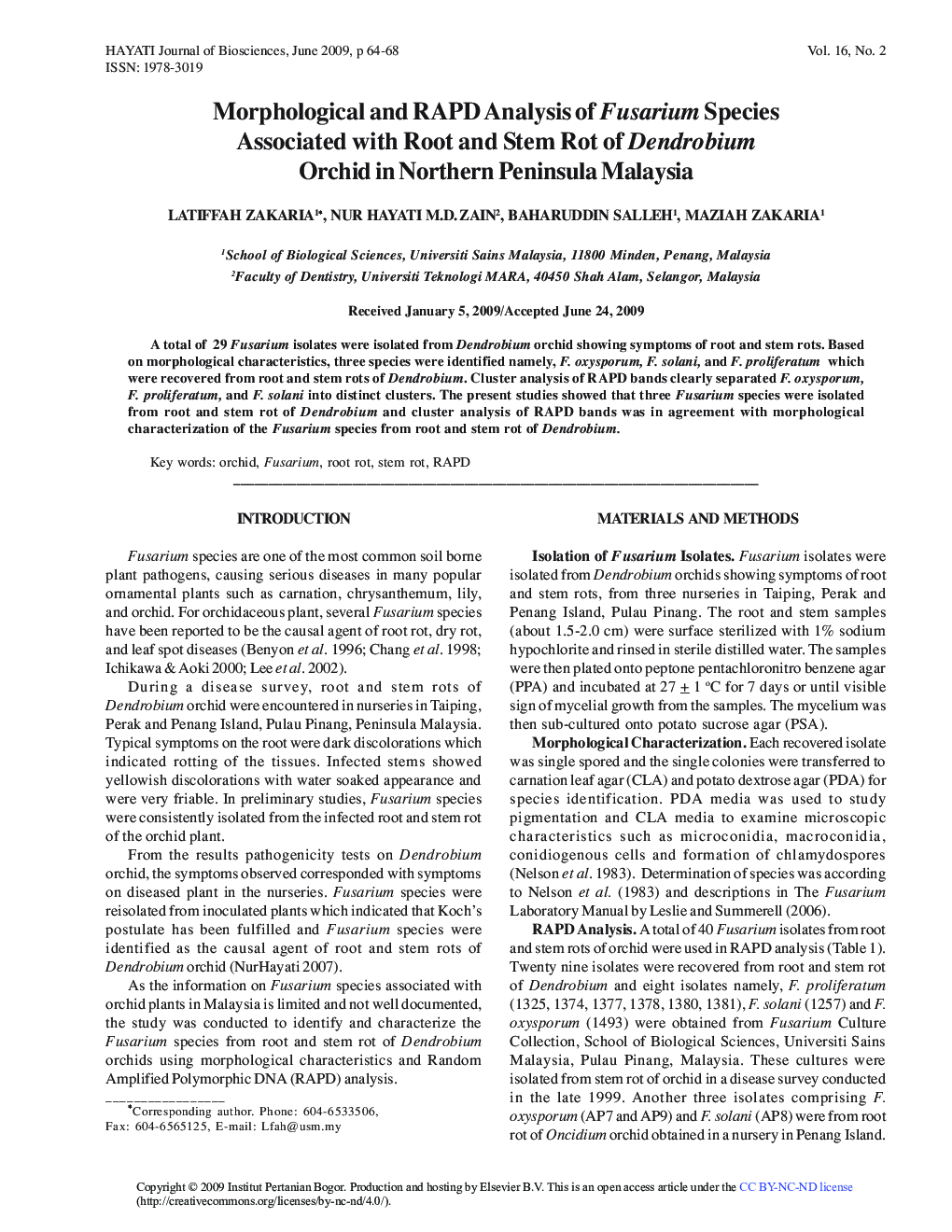 Morphological and RAPD Analysis of Fusarium Species Associated with Root and Stem Rot of Dendrobium Orchid in Northern Peninsula Malaysia