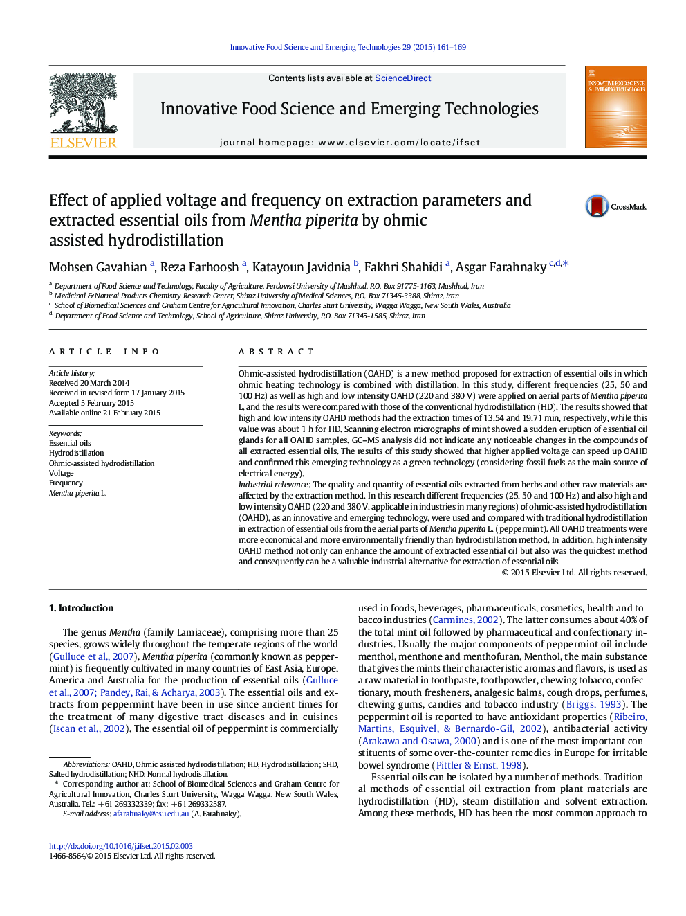 Effect of applied voltage and frequency on extraction parameters and extracted essential oils from Mentha piperita by ohmic assisted hydrodistillation