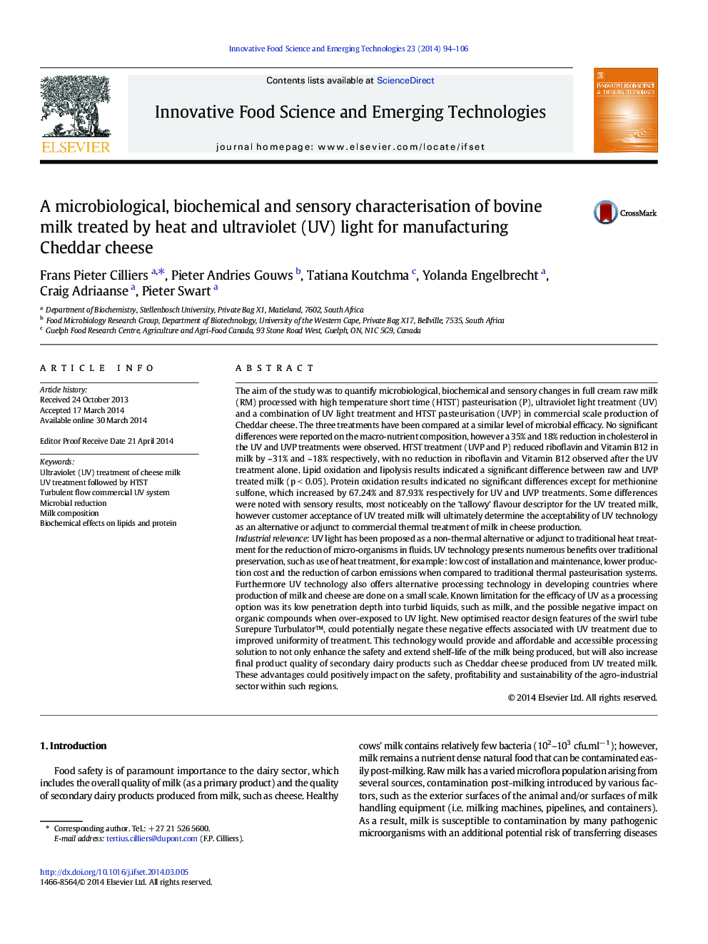 عکس صفحه اول مقاله: A microbiological, biochemical and sensory characterisation of bovine milk treated by heat and ultraviolet (UV) light for manufacturing Cheddar cheese A microbiological, biochemical and sensory characterisation of bovine milk treated by heat and ultraviolet (UV) light for manufacturing Cheddar cheese