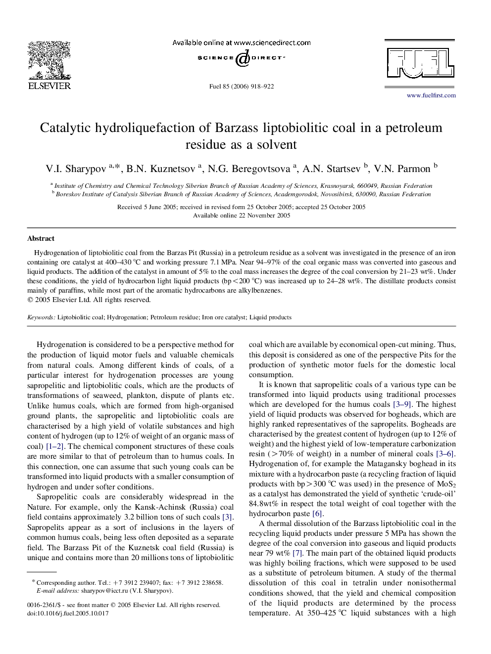 Catalytic hydroliquefaction of Barzass liptobiolitic coal in a petroleum residue as a solvent