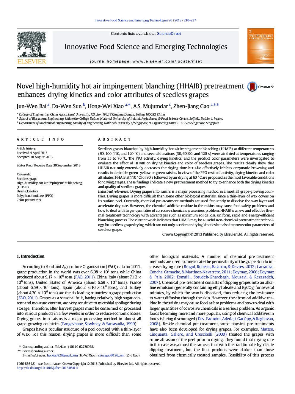 Novel high-humidity hot air impingement blanching (HHAIB) pretreatment enhances drying kinetics and color attributes of seedless grapes